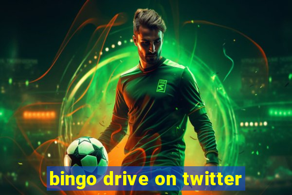 bingo drive on twitter